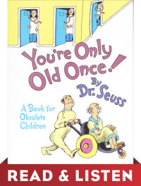Cover of You\'re Only Old Once! cover