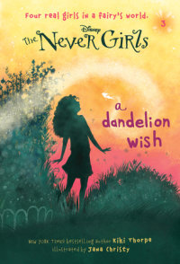 Cover of Never Girls #3: A Dandelion Wish (Disney: The Never Girls) cover