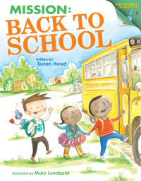 Cover of Mission: Back to School