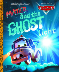 Book cover for Mater and the Ghost Light (Disney/Pixar Cars)