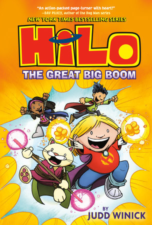 Hilo Book 3 The Great Big Boom By Judd Winick 9780385386203