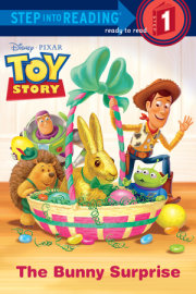 The Bunny Surprise (Disney/Pixar Toy Story) 