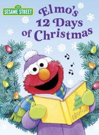 Book cover for Elmo\'s 12 Days of Christmas (Sesame Street)