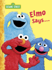 Cover of Elmo Says... (Sesame Street) cover