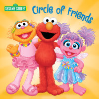 Book cover for Circle of Friends (Sesame Street)