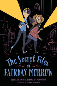 Cover of The Secret Files of Fairday Morrow cover