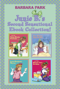 Book cover for Junie B.\'s Second Sensational Ebook Collection!