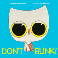 Book cover for Don\'t Blink!