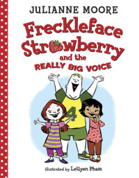 Cover of Freckleface Strawberry and the Really Big Voice