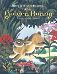 Cover of Margaret Wise Brown\'s The Golden Bunny