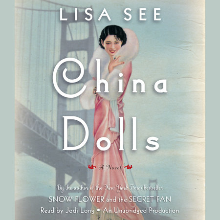 China Dolls by Lisa See