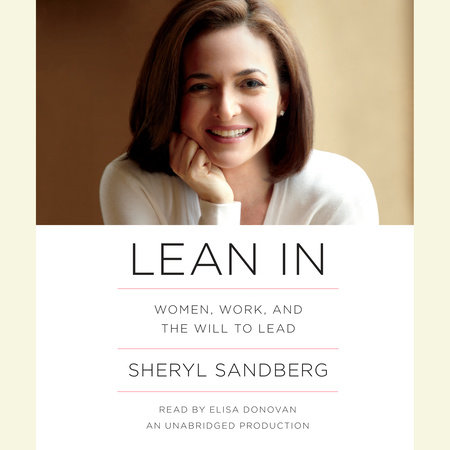 Lean In by Sheryl Sandberg