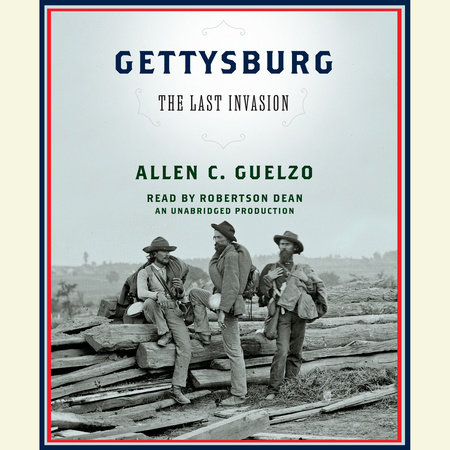 Gettysburg - Allen Guelzo