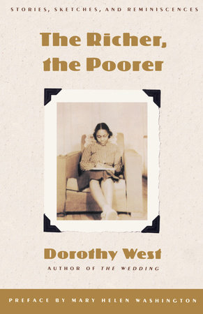 The Richer, the Poorer by Dorothy West: 9780385471466 |  : Books