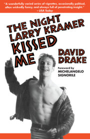 The Night Larry Kramer Kissed Me 
