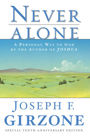 Never Alone By Joseph F Girzone 9780385476836 Penguinrandomhousecom Books - 