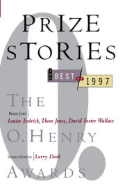 Prize Stories 1997: The O. Henry Awards 