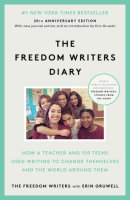 The Freedom Writers Diary (20th Anniversary Edition) by The Freedom Writers