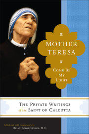 Mother Teresa: Come Be My Light 