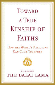 Toward a True Kinship of Faiths