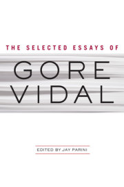 The Selected Essays of Gore Vidal