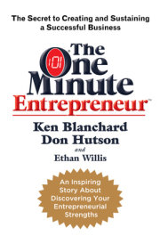 The One Minute Entrepreneur 