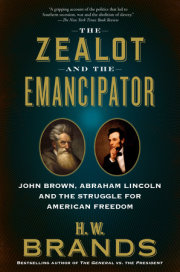 The Zealot and the Emancipator 