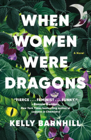 When Women Were Dragons 