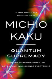 Quantum Supremacy  Penguin Random House International Sales