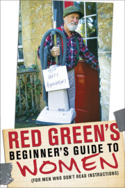 Red Green's Beginner's Guide to Women 