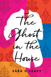 The Ghost in the House 