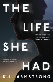 The Life She Had 