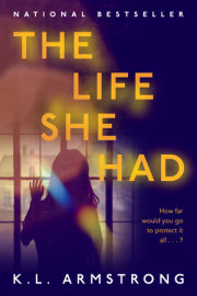 The Life She Had 