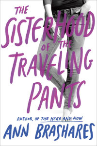 Cover of The Sisterhood of the Traveling Pants