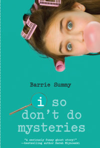 Book cover for I So Don\'t Do Mysteries