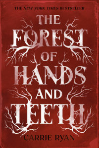 Cover of The Forest of Hands and Teeth