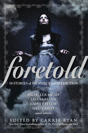 Foretold