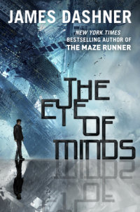 Cover of The Eye of Minds (The Mortality Doctrine, Book One) cover