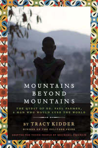 Book cover for Mountains Beyond Mountains (Adapted for Young People)