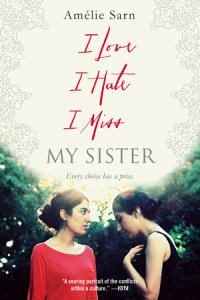 Book cover for I Love I Hate I Miss My Sister