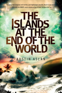 Book cover for The Islands at the End of the World