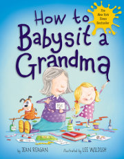 How to Babysit a Grandma 