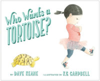 Book cover for Who Wants a Tortoise?