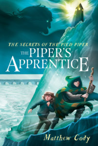 Book cover for The Secrets of the Pied Piper 3: The Piper\'s Apprentice