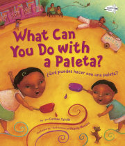 ¿Qué Puedes Hacer con una Paleta? (What Can You Do with a Paleta Spanish Edition) 