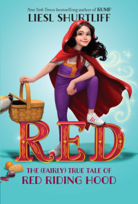 Book cover for Red: The (Fairly) True Tale of Red Riding Hood
