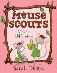 Book cover for Mouse Scouts: Make A Difference