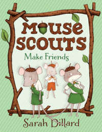 Book cover for Mouse Scouts: Make Friends