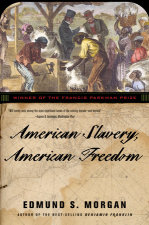 American Slavery American Freedom Revised Edition