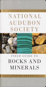 National Audubon Society Field Guide to Rocks and Minerals 